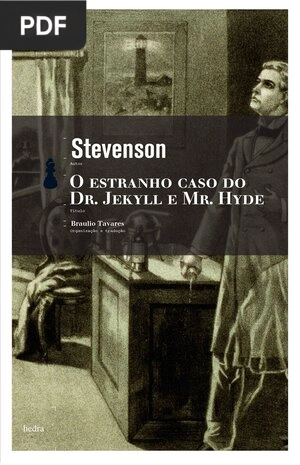 O Estranho Caso do Dr. Jekyll e do Sr. Hyde Robert Louis Stevenson