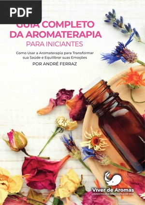 Guia completo da Aromaterapia para iniciantes