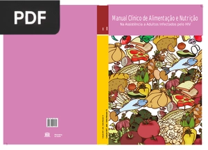 Manual Clínico de Alimentação e Nutrição Na Assistência a Adultos Infetados pelo HIV