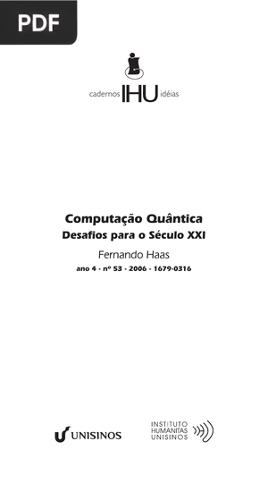 Computação Quântica Desafios para o Século XXI