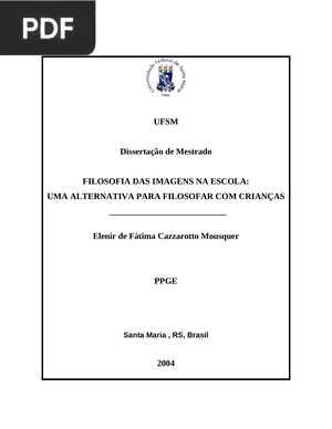 Filosofia nas imagens na escola: Uma alternativa para filosofar com crianças