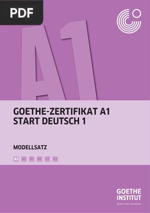Goethe-Zertifikat A1: Start Deutsch 1
