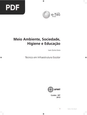 Meio Ambiente, Sociedade, Higiene e Educação