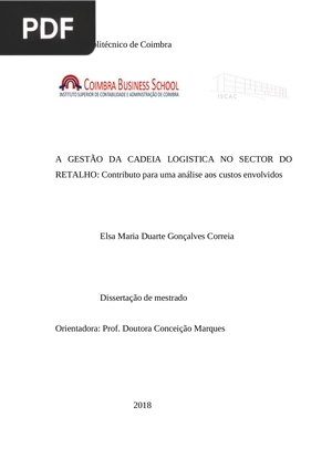 A gestão da cadeia logistica no sector do retalho: Contributo para uma análise aos custos envolvidos