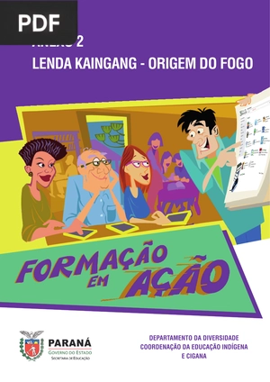 Lenda kaigang – origem do fogo (Artigo)