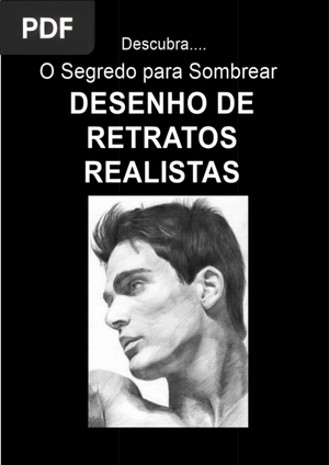 O segredo para sombrear desenhos de retratos realistas