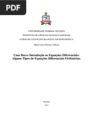 Uma Breve Introdução as Equações Diferenciais: Alguns Tipos de Equações Diferenciais Ordinárias.
