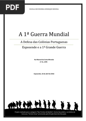 A 1ª Guerra Mundial: A Defesa das Colónias Portuguesas