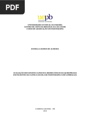 Avaliação dos efeitos clínicos e biomecânicos da quiropraxia em pacientes da Clínica Escola de Fisioterapia com lombalgia.