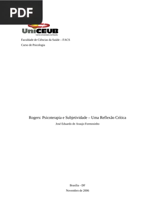 Rogers: Psicoterapia e Subjetividade – Uma Reflexão Crítica