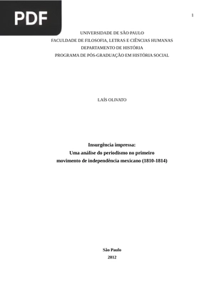 Insurgência impressa: Uma análise do periodismo no primeiro movimento de independência mexicano (1810-1814)