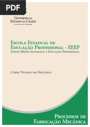 Processo de fabricação mecânica