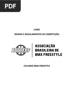 Regras e Regulaments de Competição. Ciclismo BMX Freestyle