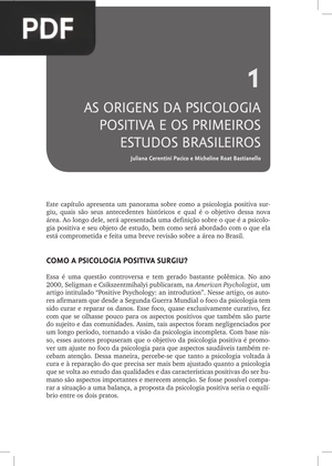 As origens da psicologia positiva e os primeiros estudos brasileiros (Artigo)