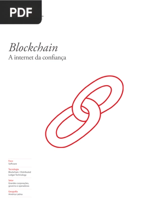 Blockchain A internet da confiança