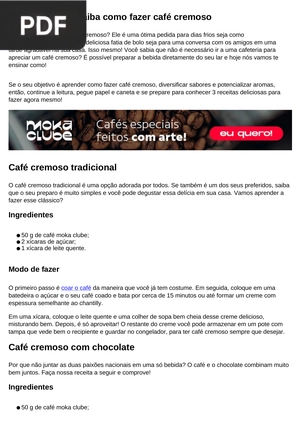 Passo a passo: saiba como fazer café cremoso (Artigo)