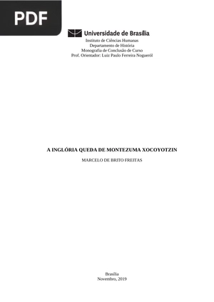 A Inglória queda de Montezuma Xocoyotzin