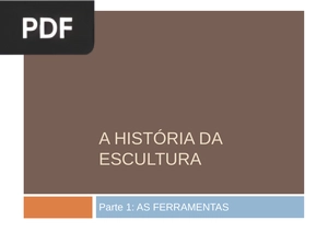 A história da escultura (Apresentação)