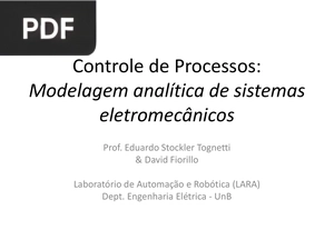 Controle de Processos: Modelagem analítica de sistemas eletromecânicos (Apresentação)