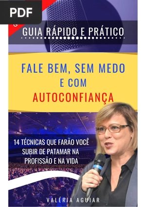 Fale Bem, Sem Bedo e com Confiança