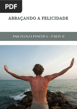 Abraçando a felicidade