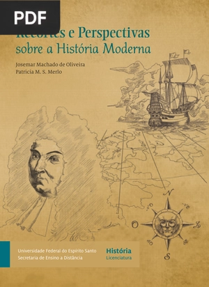 Recortes e perspectivas sobre a história moderna