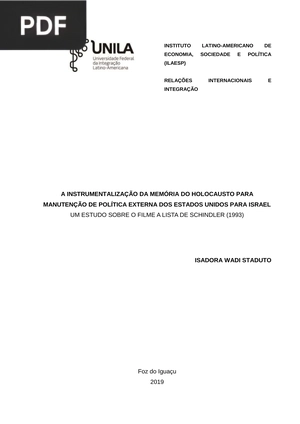 A instrumentalização  da memória do holocausto para manuntenção de política externa dos Estados Unidos para Israel um estudo sobre o filme a lista de Schindler (1993)