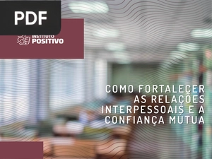 Como fortalecer as relações interpessoais e a confiança mútua (Apresentação)