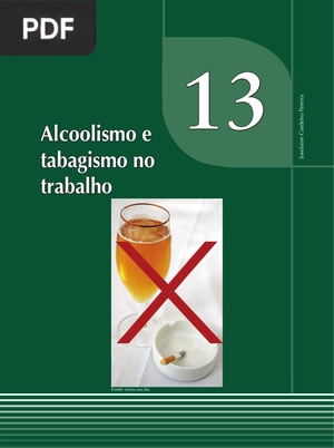 Alcoolismo e tabagismo no trabalho