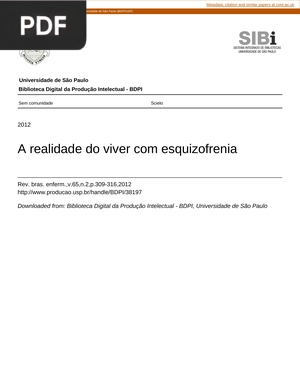 A realidade do viver com esquizofrenia (Artigo)