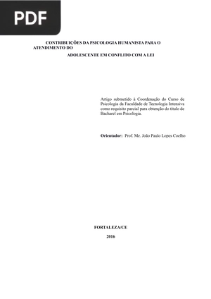 Contribuições da psicologia humanista para o atendimento do adolescente em conflito com a lei