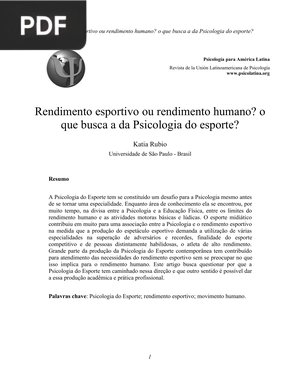 Rendimento esportivo ou rendimento humano? o que busca a da Psicologia do esporte? (Artigo)