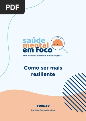 Como ser mais resiliente (Artigo)