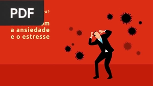 Lidando com a ansiedade e o estresse (Artigo)