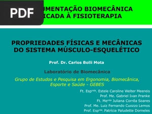Propiedades físicas e mecânicas do sistema músculo-esquelético (Apresentação)