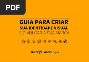 Guia para criar sua identidade visual e divulgar a sua marca (Apresentação)