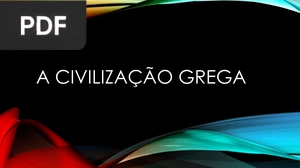 A civilização grega (Apresentação)