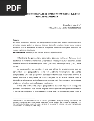 As Perseguições os Cristãos no Império Romano (Séc. I-IV): Dois modelos de apreensão