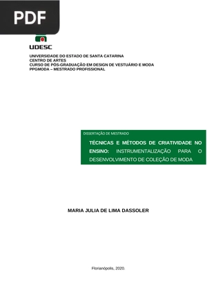 Técnicas e métodos de criatividade no ensino: Instrumentalização parao desenvolvimento de coleção de moda