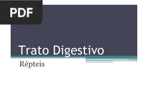 Trato Digestivo Répteis (Apresentação)