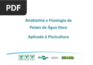 Anatomia e Fisiologia de Peixes de Água Doce (Apresentação)
