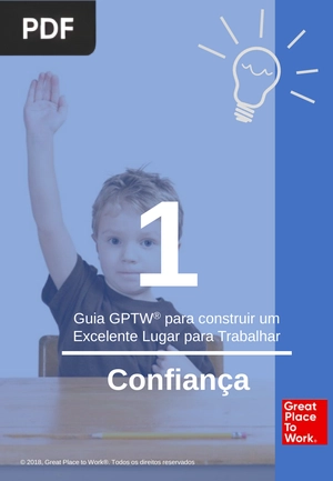 Guia GPTW para construir um Excelente Lugar para Trabalhar