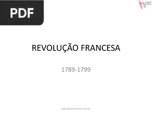 Revolução Francesa 1789-1799 (Apresentação)