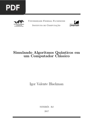 Simulando Algoritmos Quânticos em um Computador Clássico