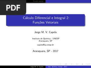 Cálculo Diferencial e Integral 2: Funções Vetoriais (Apresentação)