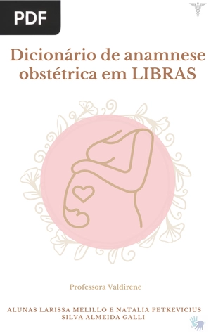 Dicionário de anamese obstétrica em LIBRAS (Apresentação)