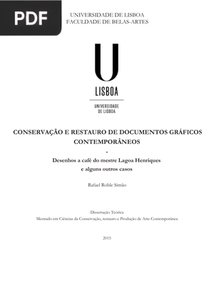 Conservação e restauro de documentos gráficos contemporâneos