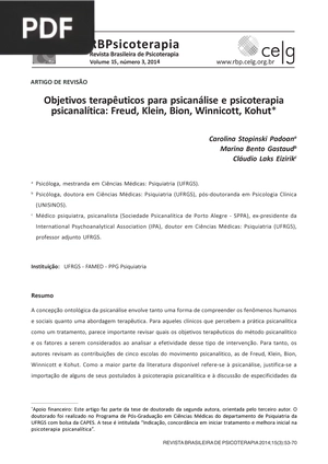 Objetivos terapêuticos para psicanálise e psicoterapia psicanalítica: Freud, Klein, Bion, Winnicott, Kohut