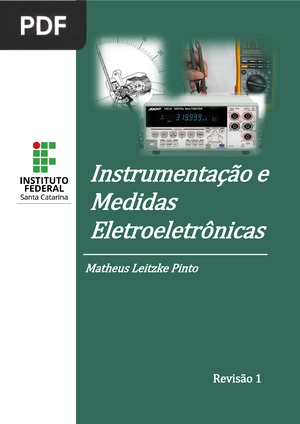 Instrumentação e Medidas Eletroeletrônicas