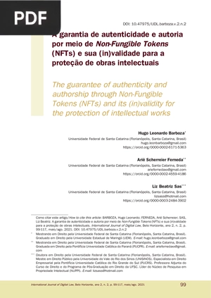 A garantia de autenticidade e autoria por meio de Non-Fungible Tokens (NFTs) e sua (in)validade para a proteção de obras intelectuais
